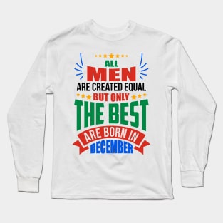 DECEMBER Birthday Special - MEN Long Sleeve T-Shirt